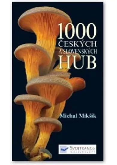 1000 českých a slovenských hub