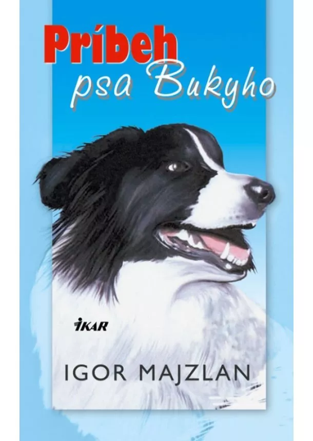 Igor Majzlan - Príbeh psa Bukyho