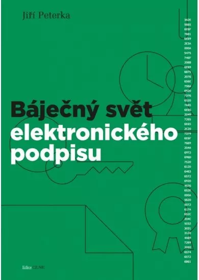 Báječný svět elektronického podpisu