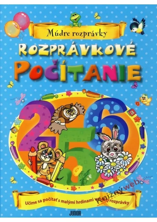 Arťomov Sergej Gennadievič - Rozprávkové počítanie - Múdre rozprávky