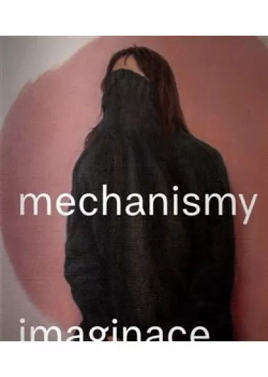 Mechanismy imaginace