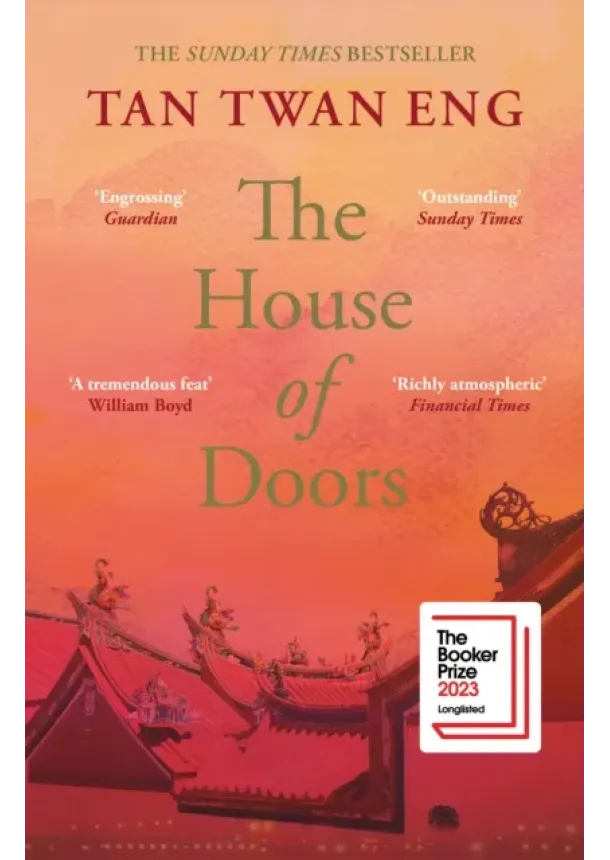 Tan Twan Eng - The House of Doors