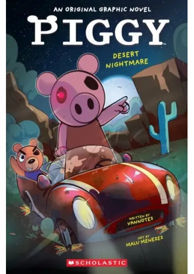 Piggy Graphic Novel #2 Desert Nightmare