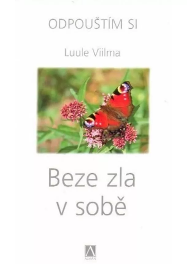 Luule Vilma - Beze zla v sobě - Odpouštím si - 2. vydání