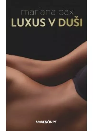 Luxus v duši