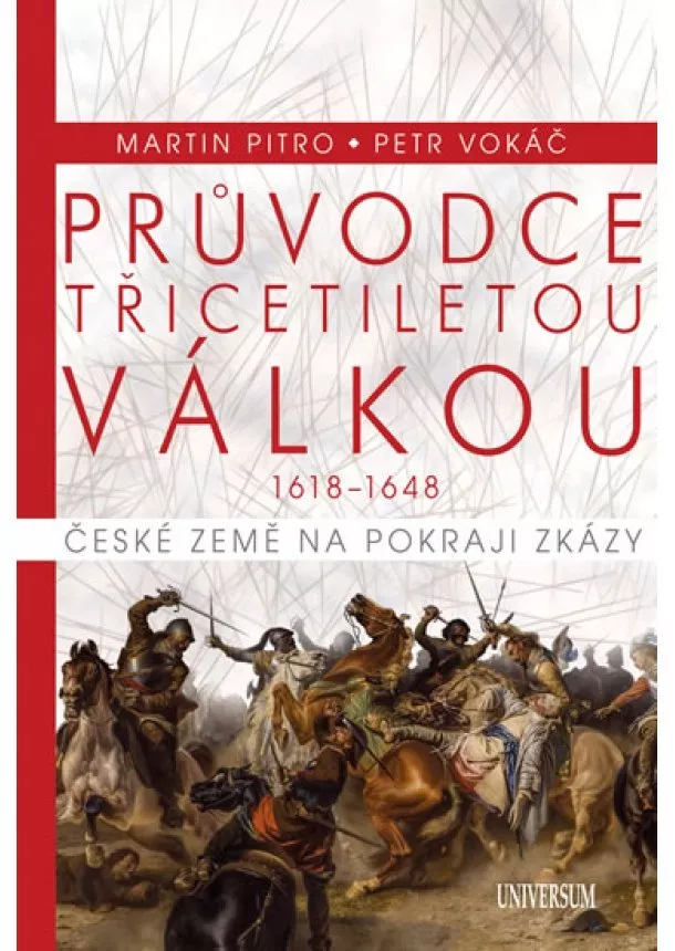 Martin Pitro, Petr Vokáč - Průvodce třicetiletou válkou