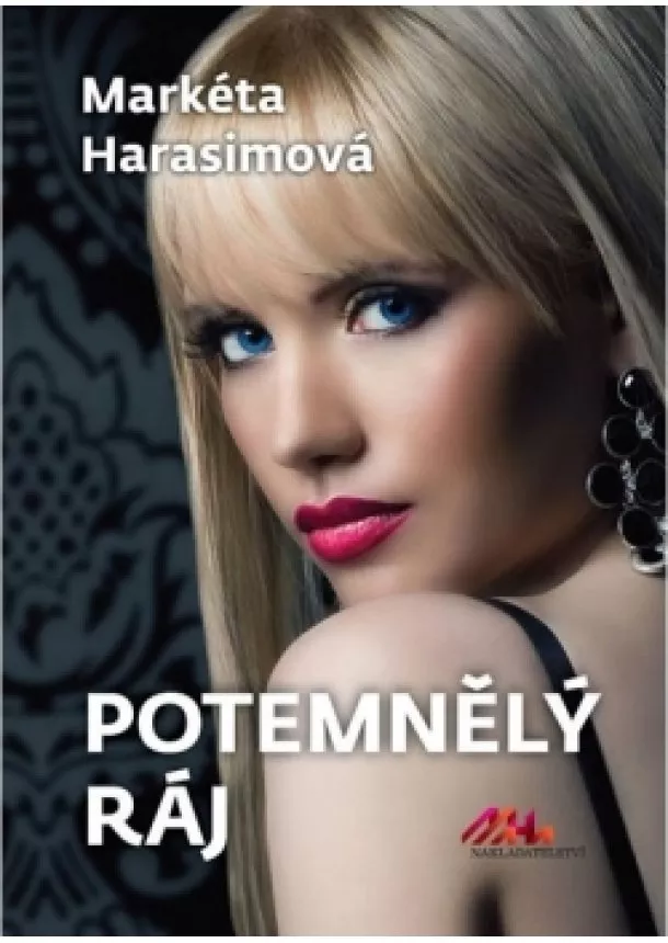 Markéta Harasimová - Potemnělý ráj