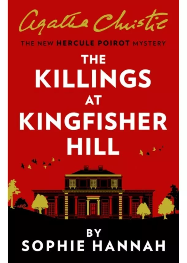 Sophie Hannah - The Killings At Kingfisher Hill