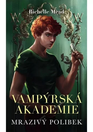 Vampýrská akademie 2 - Mrazivý polibek