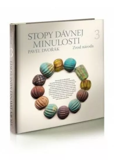 Stopy dávnej minulosti 3.