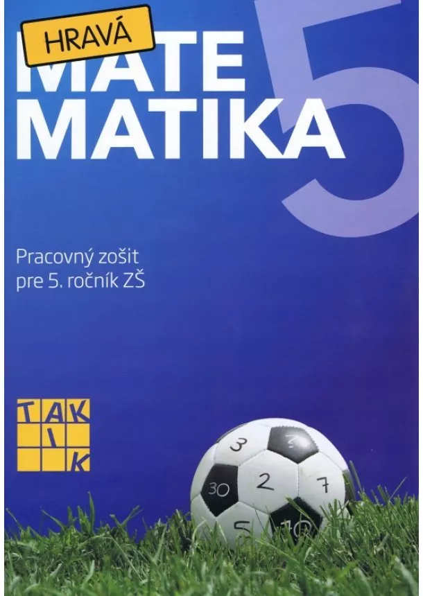 Kolektív - Hravá matematika 5 PZ