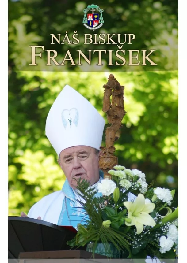 Kolektív - Náš biskup František