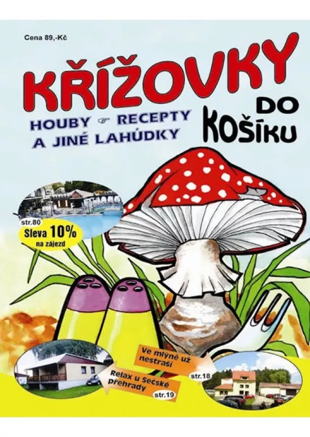 autor neuvedený - Křížovky do košíku - Houby, recepty a jiné lahůdky