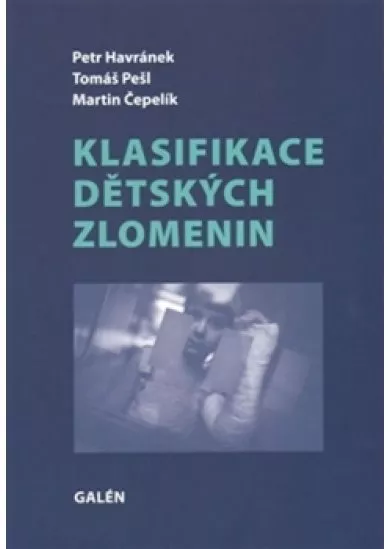 Klasifikace dětských zlomenin