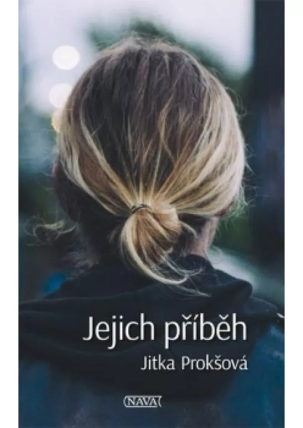 Jitka Prokšová - Jejich příběh