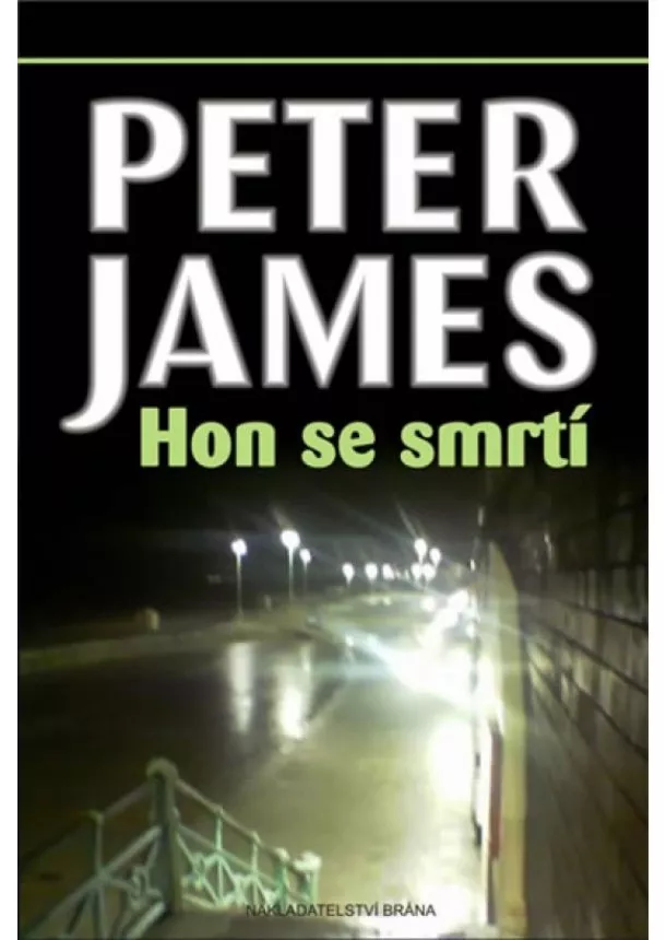 Peter James - Hon se smrtí