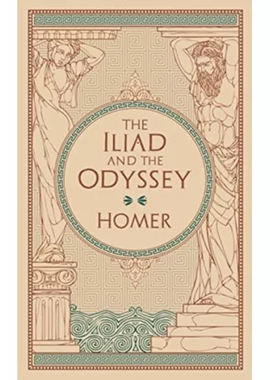 The Iliad & The Odyssey