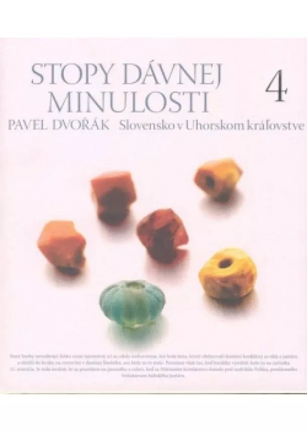 Dvořák Pavel - Stopy dávnej minulosti 4.