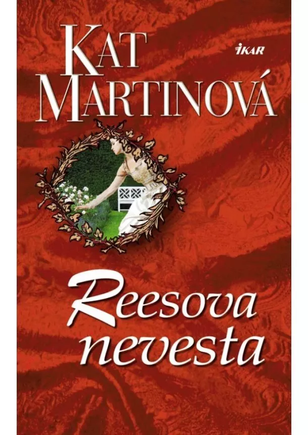 Kat Martinová - Reesova nevesta