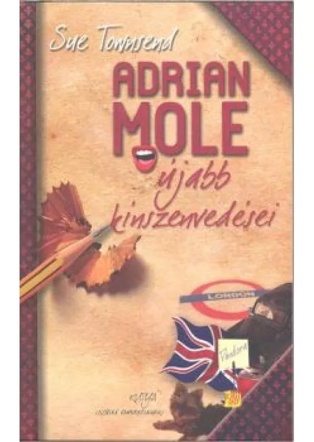 Sue Townsend - Adrian Mole újabb kínszenvedései