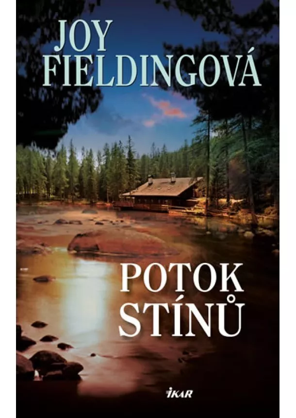 Joy Fieldingová - Potok stínů