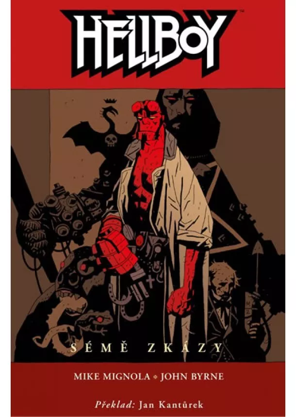 Mike Mignola, John Byrne - Hellboy 1 - Sémě zkázy - 2.vydání