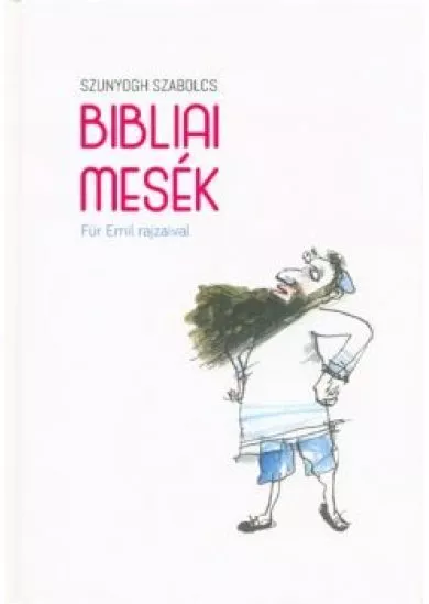 Bibliai mesék - Für Emil rajzaival
