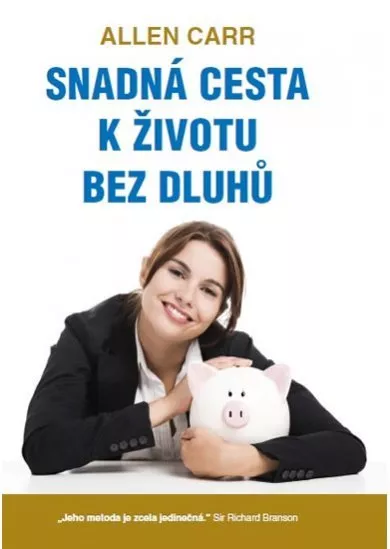 Snadná cesta k životu bez dluhů