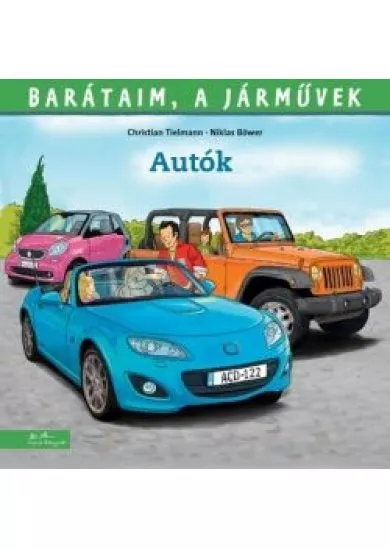 Autók - Barátaim, a járművek 9.