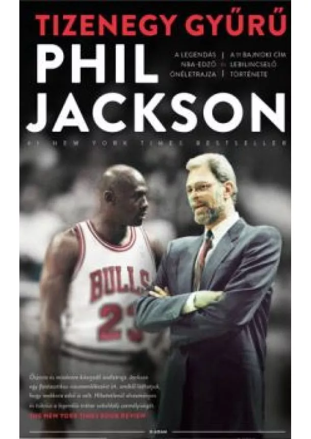 Phil Jackson - Tizenegy ​gyűrű 