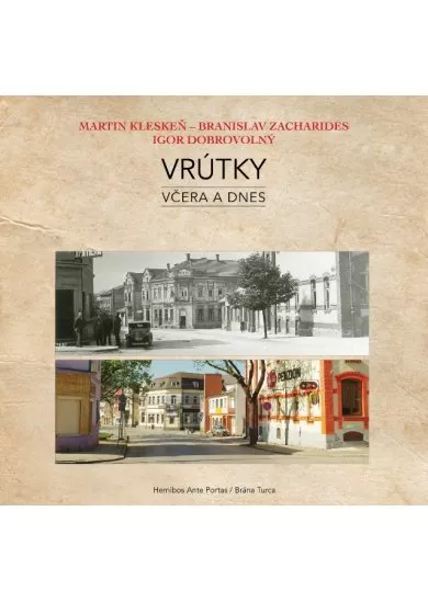 Vrútky - Včera a dnes