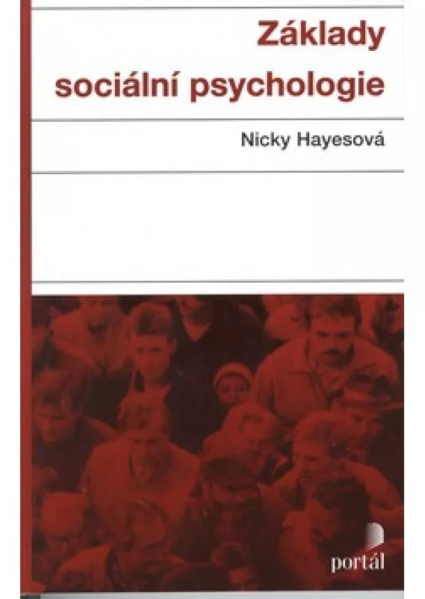 Nicky Hayesová - Základy sociální psychologie