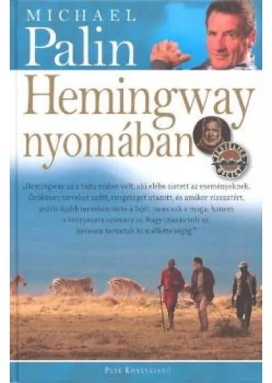 HEMINGWAY NYOMÁBAN