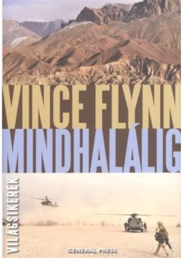 Vince Flynn - Mindhalálig /Világsikerek