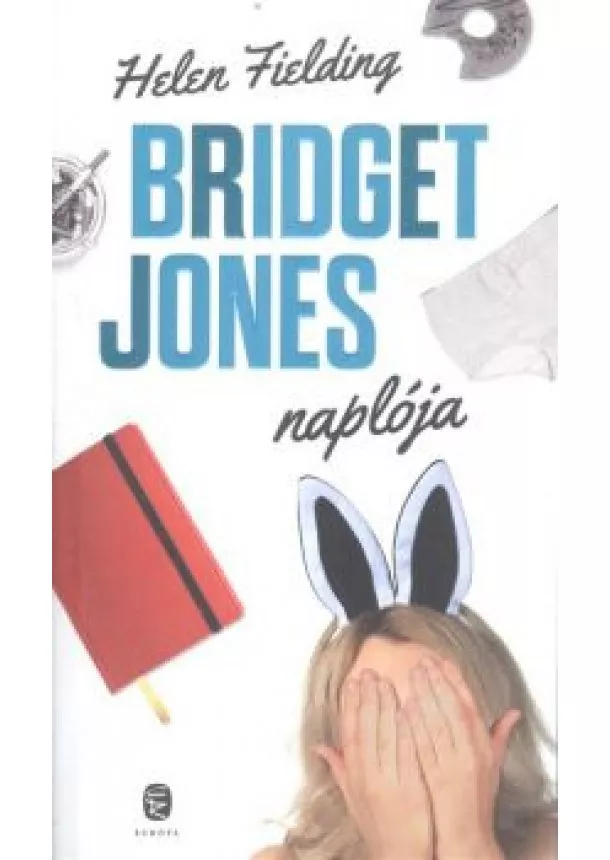 HELEN FIELDING - BRIDGET JONES NAPLÓJA