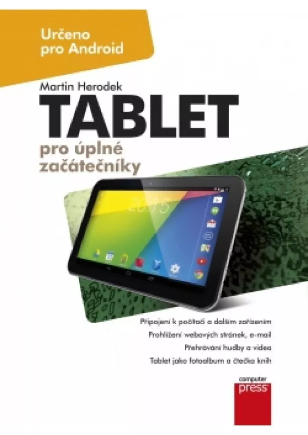 Martin Herodek - Tablet pro úplné začátečníky