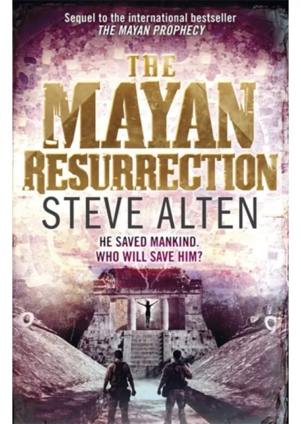 Steve Alten - Mayan Ressurection