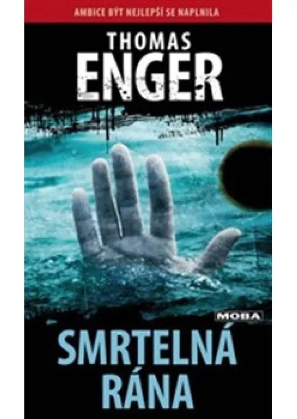 Thomas Enger - Smrtelná rána