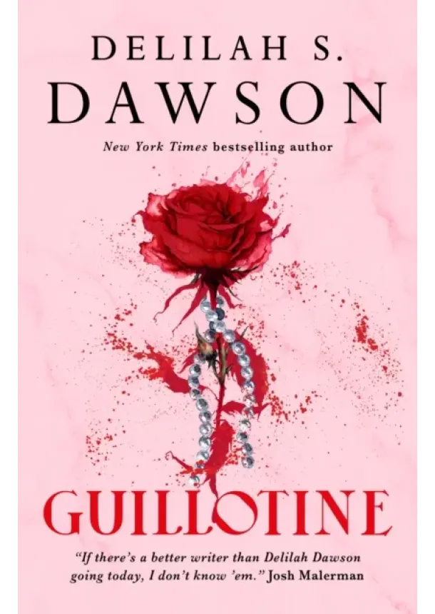 Delilah S. Dawson - Guillotine