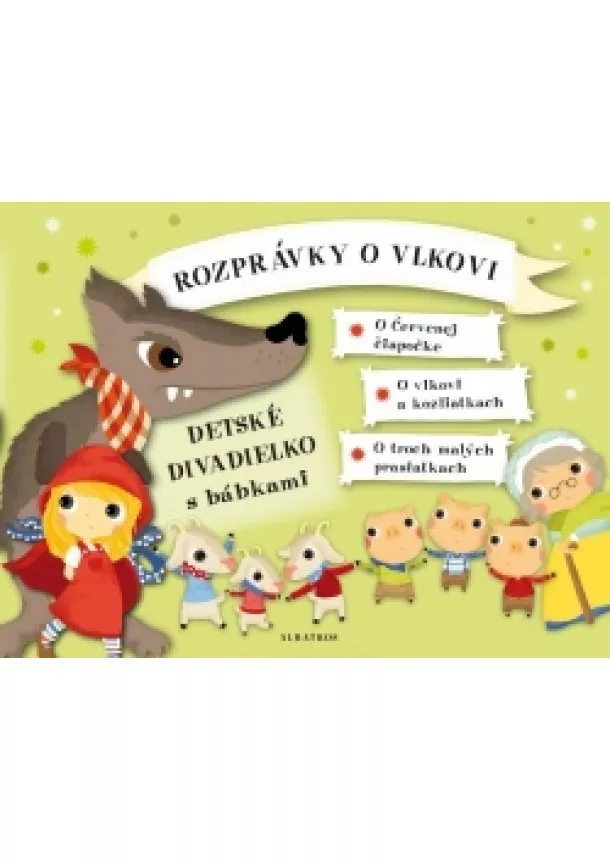 Oldřich Růžička - Rozprávky o vlkovi - Detské divadielko s bábkami