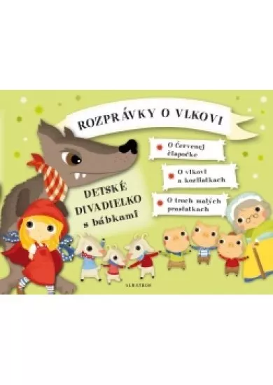 Rozprávky o vlkovi - Detské divadielko s bábkami