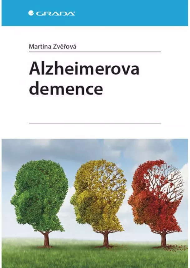 Martina Zvěřová - Alzheimerova demence