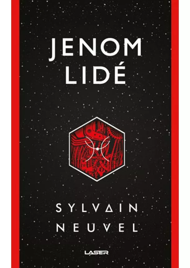 Sylvain Neuvel - Jenom lidé