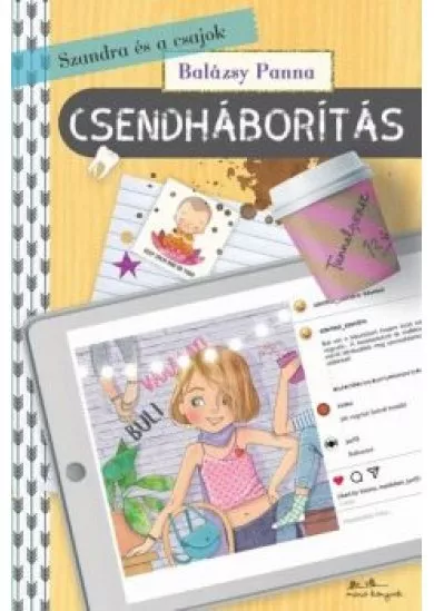 Szandra és a csajok 3. - Csendháborítás