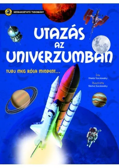 Utazás az Univerzumban - Szórakoztató tudomány