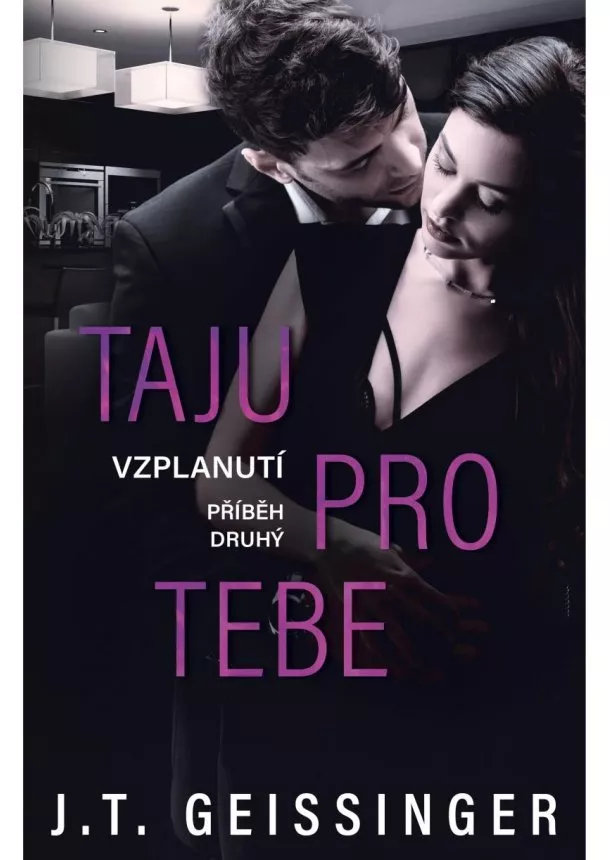 J. T. Geissinger - Taju pro tebe