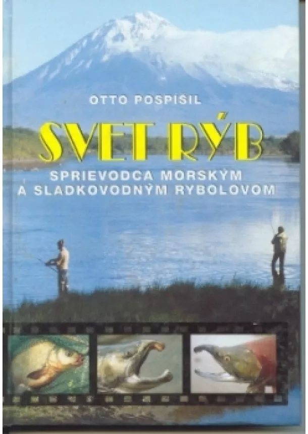 Otto Pospíšil - Svet rýb