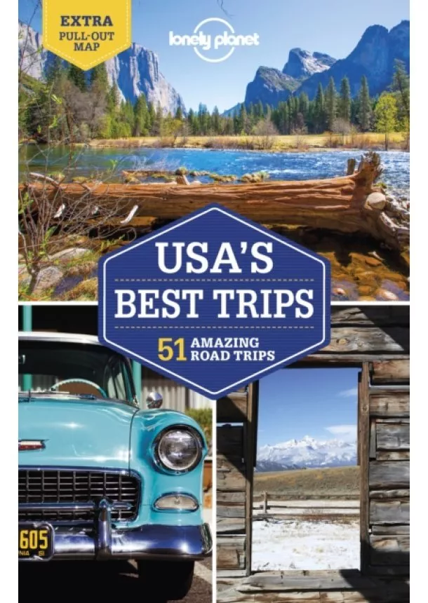  Lonely Planet, Simon Richmond, Kate Armstrong, Carolyn Bain, Amy C Balfour, Ray Bartlett, Loren Bell, Andrew Bender, Sara Benson, Celeste Brash - USAs Best Trips