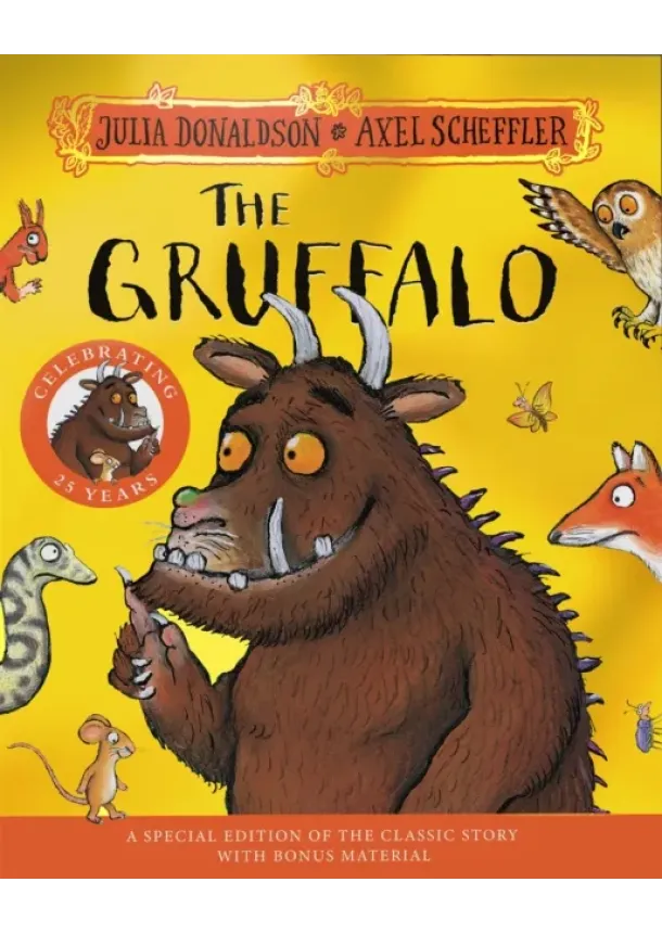 Julia Donaldson - The Gruffalo 25th Anniversary Edition