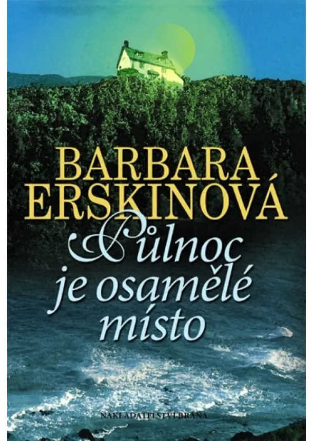 Barbara Erskinová - Půlnoc je osamělé místo - 2. vydání